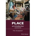 thumbnail image 1 of Pre-Owned Place: An Introduction (Paperback) 0470655623 9780470655627, 1 of 1