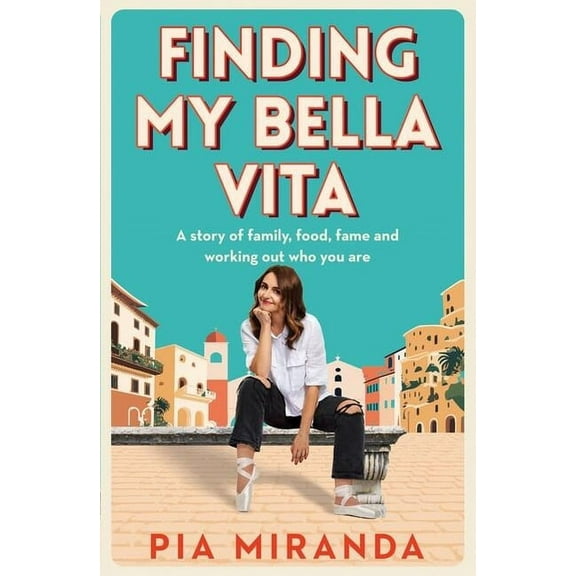 Finding My Bella Vita, (Paperback)