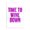 Time To Wine Down, variant on Stupell Industries Eclectic I Love Sleep Typography Canvas Art, 16 x 20, by House of Lulu