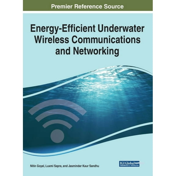 Energy-Efficient Underwater Wireless Communications and Networking (Hardcover)