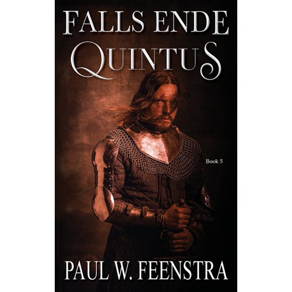 Falls Ende Falls Ende - Quintus: When Power Refuses to Loosen its Grip, Survival Demands Defiance, Book 5, (Paperback)