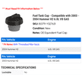 thumbnail image 2 of Fuel Tank Cap - Compatible with 2003 - 2004 Hummer H2 6.0L V8 GAS, 2 of 2