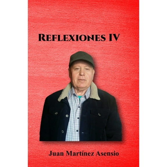 Reflexiones IV (Paperback)