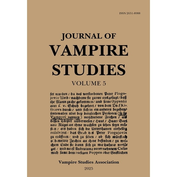 Journal of Vampire Studies: Vol. 5 (2025), (Paperback)