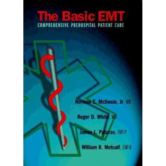 Pre-Owned Basic EMT: Comprehensive Prehospital Patient Care (Hardcover) 0815159617 9780815159612