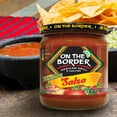 thumbnail image 2 of On The Border Medium Salsa, Gluten-Free, 16 oz Jar, 2 of 8