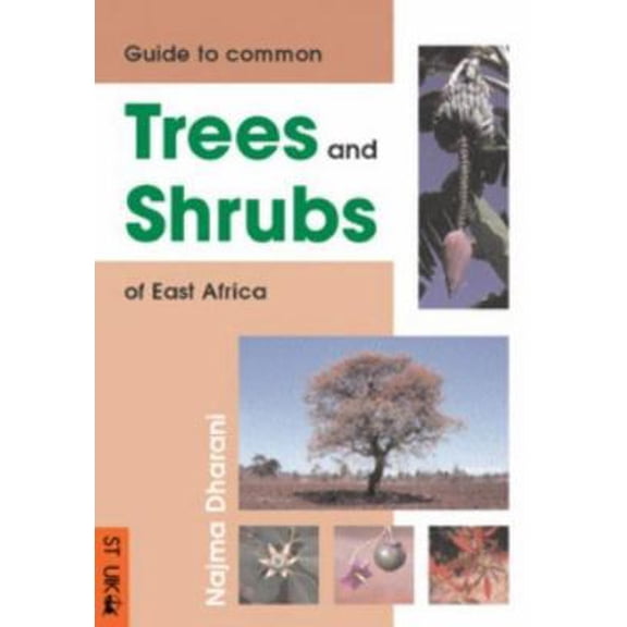 Pre-Owned Field Guide to Common Trees and Shrubs of East Africa (Paperback) 1868726401 9781868726400