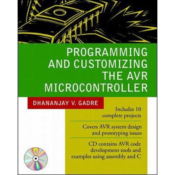 Pre-Owned Programming and Customizing the Avr Microcontroller [With CDROM] (Paperback) 007134666X 9780071346665