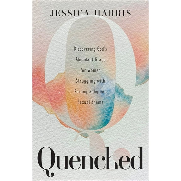 Quenched (Hardcover)