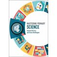 thumbnail image 1 of Mastering Primary Science (Mastering Primary Teaching), 1 of 1