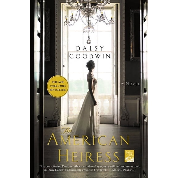 The American Heiress by Daisy Goodwin (Paperback), Literature & Fiction, English