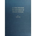 thumbnail image 1 of Pre-Owned A Concordance to the Poems of Dylan Thomas (Hardcover) 9780810809710, 1 of 1
