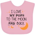 thumbnail image 3 of Inktastic I Love My Pops to the Moon and Back Boys or Girls Baby Bib, 3 of 4