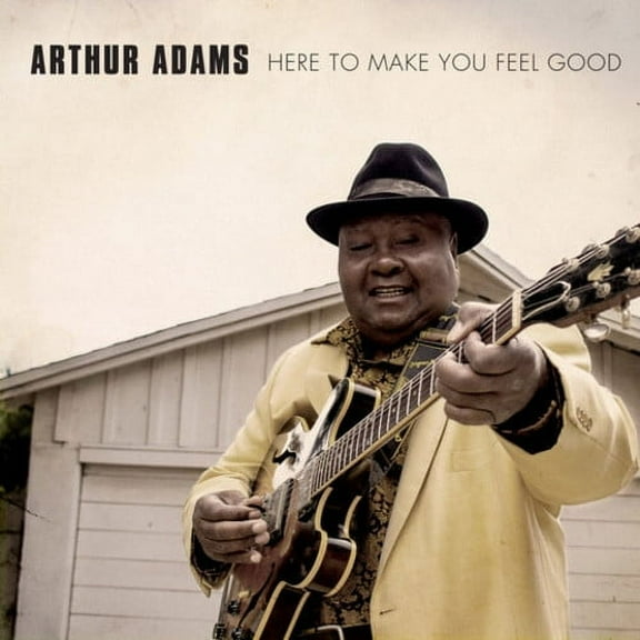 Arthur Adams - Here To Make You Feel Good - Music & Performance - CD