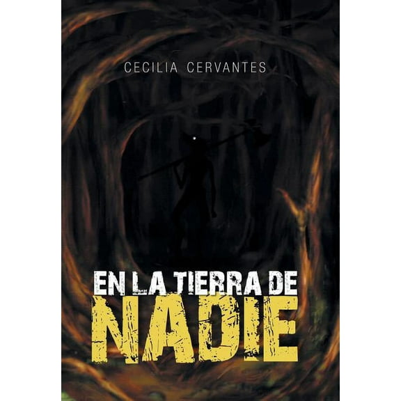 En la Tierra de Nadie (Hardcover)
