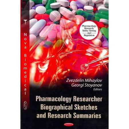 Pharmacology Researcher Biographical Sketches and Research Summaries
