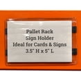 thumbnail image 2 of Pallet Rack Sign Holder Kit Clear Vinyl Pouch with Magnet for 3.5" H x 5" W Cards - 25 Pack, 2 of 2
