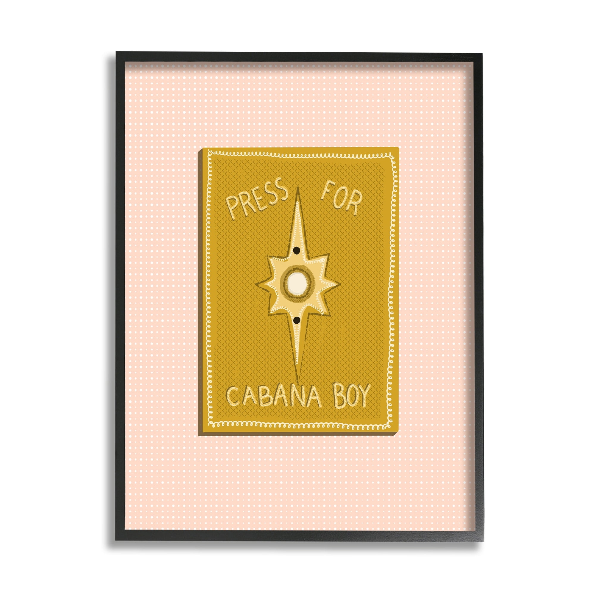 Stupell Industries Press For Cabana Boy Witty Pink Text Button Framed Wall Art, 16 x 20, Design by Jen Bucheli
