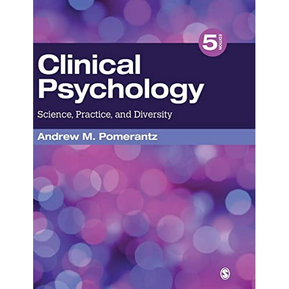 Pre-Owned Clinical Psychology: Science, Practice, and Diversity (Hardcover) 1544333617 9781544333618