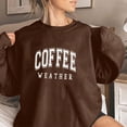 thumbnail image 2 of Uaswgudfs COFFEE WEATHER Letter Print Sweatshirt for Women Long Sleeve Crewneck Shirts Comfy Oversized Pullover Tops Brown Top M, 2 of 4