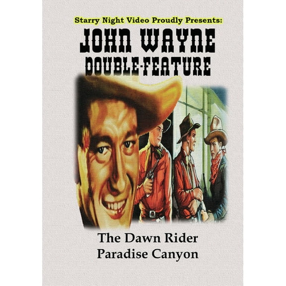 John Wayne Double Feature #10 (The Dawn Rider / Paradise Canyon)