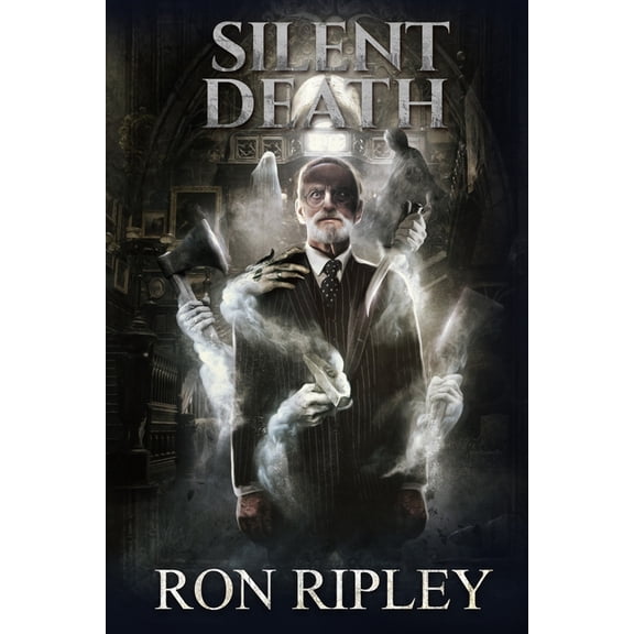 Silent Death: Supernatural Horror with Scary Ghosts & Haunted Houses (Paperback) by Scare Street, Kathryn St John-Shin, Ron Ripley