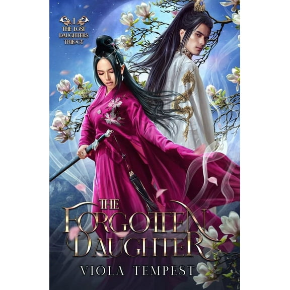 The Lost Daughters The Forgotten Daughter, Book 1, (Hardcover)