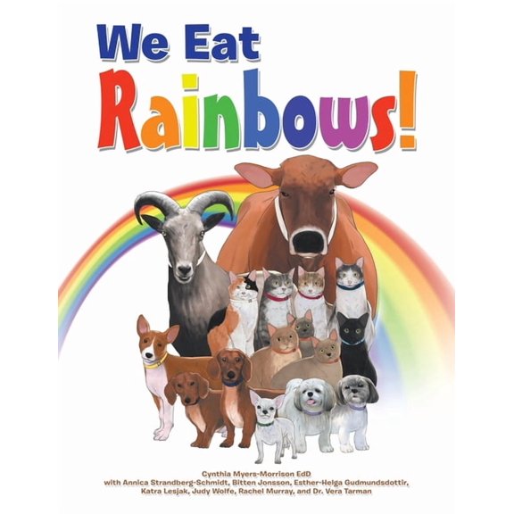 We Eat Rainbows! (Paperback)