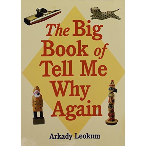 Pre-Owned The Big Book of Tell Me Why Again Paperback
