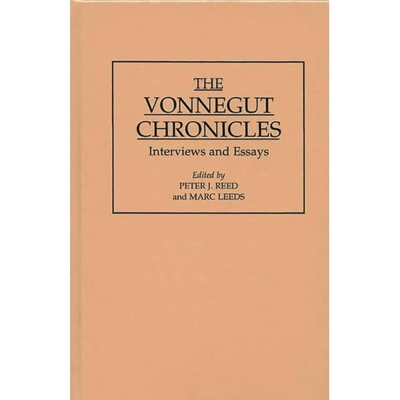 Contributions to the Study of World Lite The Vonnegut Chronicles: Interviews and Essays, Book 65, (Hardcover)