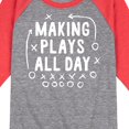 thumbnail image 3 of Instant Message - Making Plays All Day - Toddler & Youth Raglan Graphic T-Shirt, 3 of 7