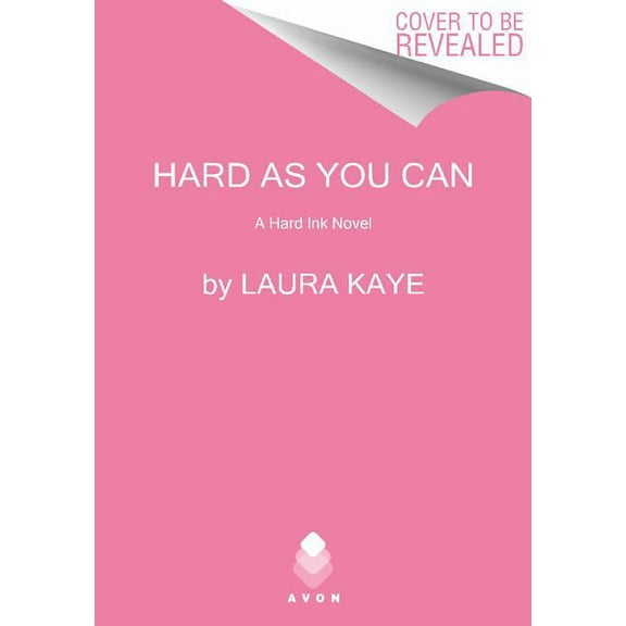 Hard Ink Hard as You Can: A Hard Ink Novel, Book 2, (Paperback)
