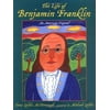The Life of Benjamin Franklin: An American Original [Hardcover - Used]