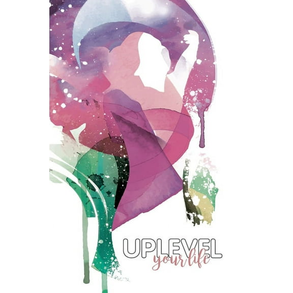 Uplevel Journals Uplevel your Life: A5 Journal, Book 1, (Hardcover)