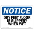 thumbnail image 1 of SignMission OS-NS-A-1218-L-11577 12 x 18 Po. OSHA Notice Sign - Pieds Secs Glissent par Humide, 1 of 1