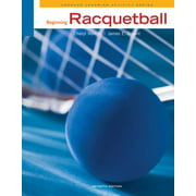Beginning Racquetball [Paperback - Used]