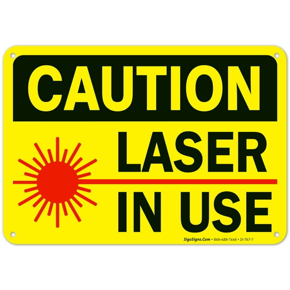 Laser in Use Sign, Caution Sign,