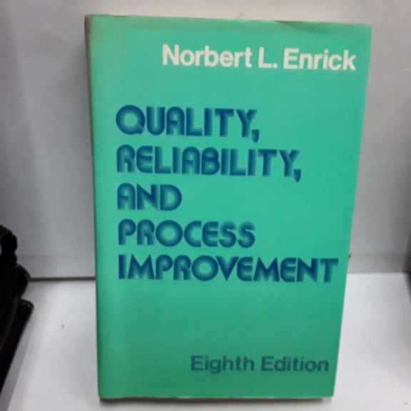 Pre-Owned Quality, Reliability & Process (Hardcover) 0831111259 9780831111250