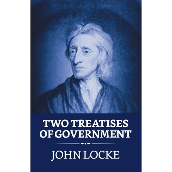 Two Treatises of Government (Paperback)