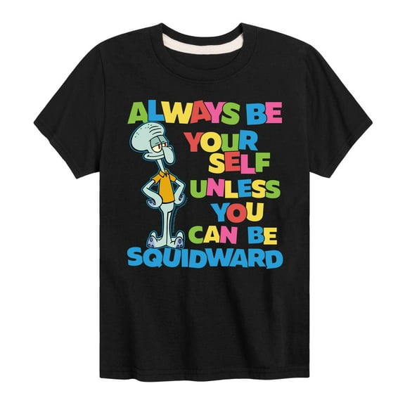 SpongeBob SquarePants - Always Be Yourself Squidward - Toddler & Youth Short Sleeve Graphic T-Shirt