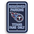 thumbnail image 1 of Tennessee Titans Plastic Parking Sign - Reserved Parking, 1 of 1