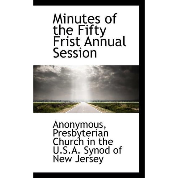 Minutes of the Fifty Frist Annual Session (Paperback)