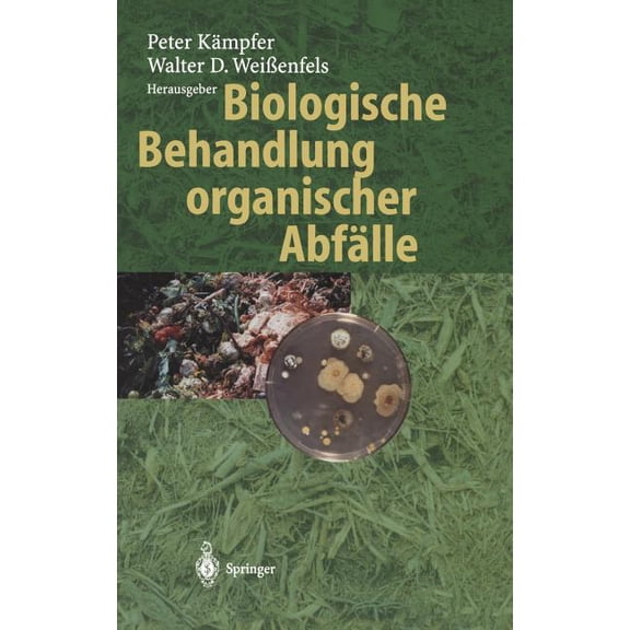 Biologische Behandlung Organischer Abfälle, (Hardcover)