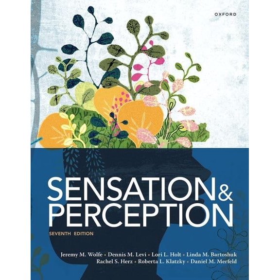 Pre-Owned Sensation and Perception, 9780197663813, 0197663818, Paperback, 7 edition