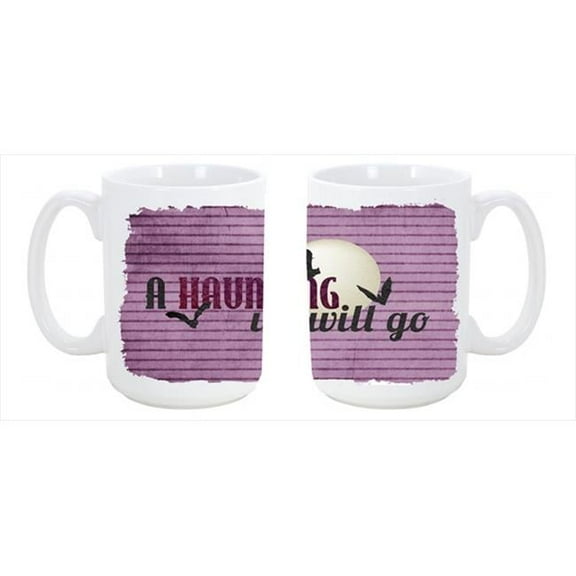 A Haunting we will go Halloween Dishwasher Safe Microwavable Ceramic Coffee Mug 15 oz.