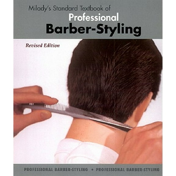 Pre-Owned Milady's Standard Textbook of Professional Barber-Styling (Hardcover) by Maura T Scali-Snipes, Milady Publishing Company, (Milady) Milady