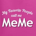 thumbnail image 5 of Wild Bobby My Favorite People Call Me MeMe Mother's Day Women Graphic Tee, Fuschia, Large, 5 of 5