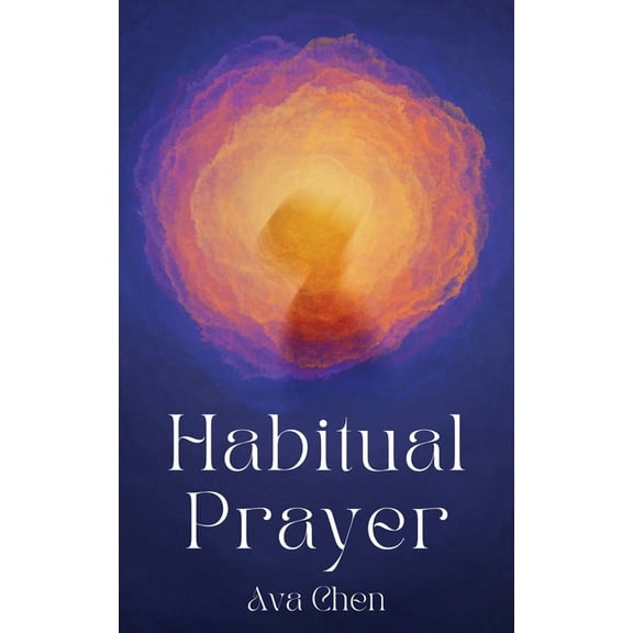 Habitual Prayer, (Paperback)