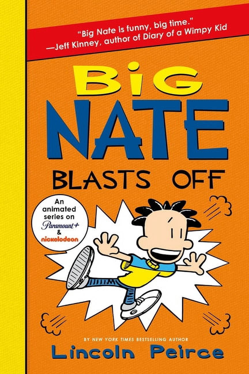 Big Nate Big Nate Blasts Off, Book 8, (Hardcover) - Walmart.com