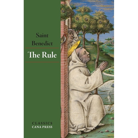 The Rule of St Benedict, (Paperback)